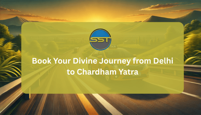 Book Your Divine Journey from Delhi to Chardham Yatra
